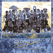 Larry Poncho Brown - Color My Soul 2027 Wall Calendar