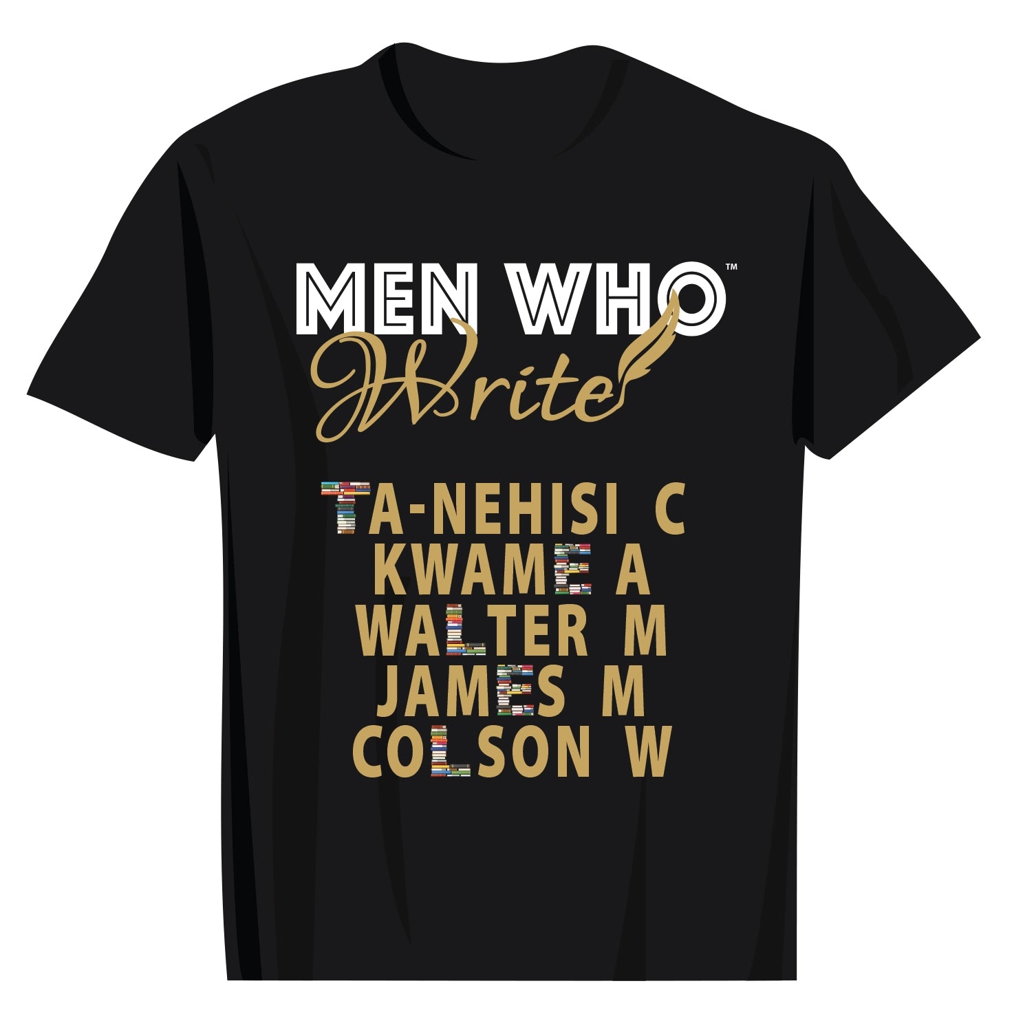 Men Who Write T-Shirt - Sizes 2XL to 5XL